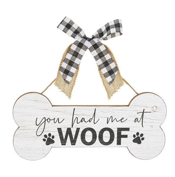You had Me at Woof Sign