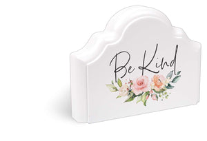 Be Kind Wooden Block