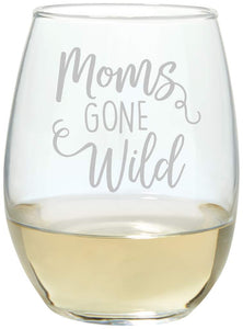 Stemless Wine Glass- Moms Gone Wild
