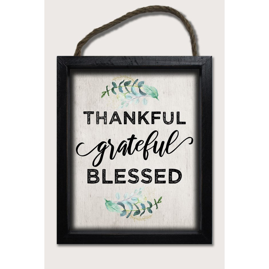 Thankful Grateful Blessed