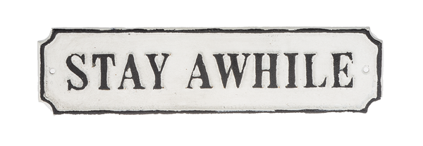 Embossed Wall Plaque- Stay Awhile Or Our Porch Welcome